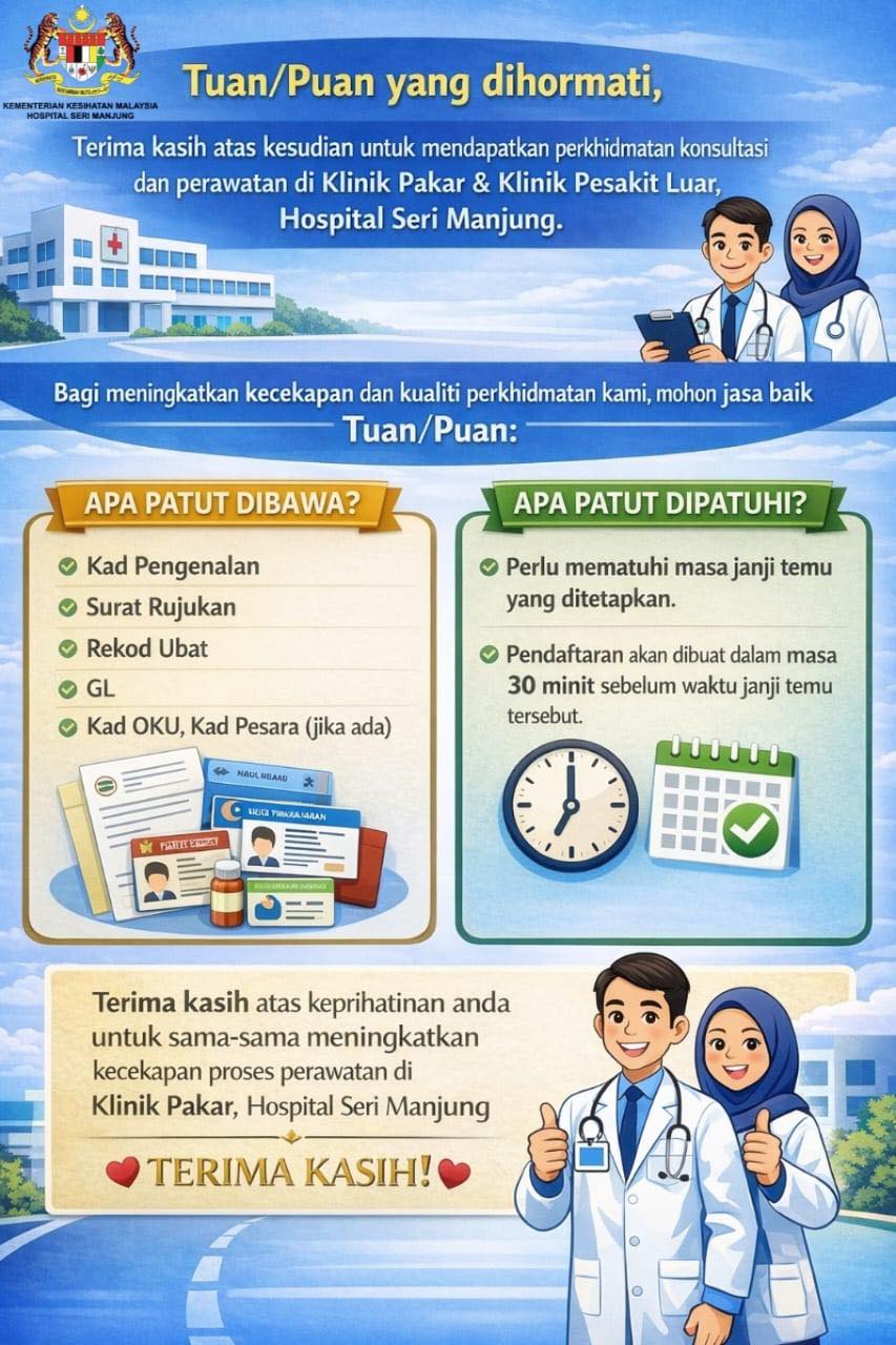 Hebahan Rasmi Kepada Pesakit Klinik Pakar Dan Klinik Pesakit Luar